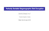 Perfectly Deniable Steganographic Disk Encryption › eu-18 › Thu-Dec-6 › eu-18-Schaub...Common Digital Steganography Variants Image/Video/Audio Steg (e.g. OpenStego, OpenPuff)