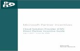 Microsoft Partner Incentivesdownload.microsoft.com/documents/uk/partner/incentives/FY18_CS… · Cloud Productivity Silver or Gold ... Working with an account manager or other will