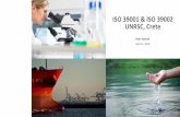 ISO 39001 & ISO 39002 UNRSC, Crete - WHO · ISO 39001 & ISO 39002 UNRSC, Crete Peter Hartzell April 11, 2019
