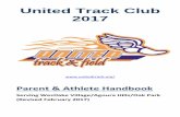 United Track Club 2017 › portals › 20206 › docs › 2… · friends or siblings on the track or infield during practices or during meets unless they are directly involved in