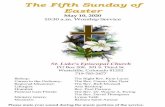 The Fifth Sunday of Easter · 5/10/2020  · The Fifth Sunday of Easter May 10, 2020 10:30 a.m. Worship Service St. Luke’s Episcopal Church PO Box 208, 201 S. Third St. Westcliffe,