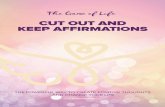 CUT OUT AND KEEP AFFIRMATIONS - The Game of Life...CUT OUT AND KEEP AFFIRMATIONS ... Wayne Dyer, Louise Hay, Cheryl Richardson, Robert Holden and Sonia Choquette. ... Book Your One-2-One