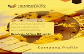 Smart & Innovative ICT Solutions Business-Friendly ...hemingway.com.ng/resources/Hemingway_Company_Profile.pdf · practices; our agile de velopment methodology ensur es we tailor