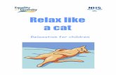Relax like a cat leaflet V2 - MoodCafe · of crunchy cat biscuits. Pretend you are biting and crunching the hard cat biscuits. Clench your jaw as tight as you can as you crunch the