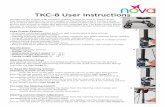TKC-8 User Instructions - Medical Department Store · TKC-8 User Instructions The Nova Knee Cruiser is an excellent mobility device for foot or ankle injuries that require the patient