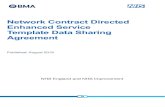 Network Contract Directed Enhanced Service Template Data ... · 8/8/2019  · Enhanced Service Template Data Sharing Agreement Published: August 2019 ... delivery of the Network Contract