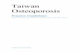 4.Electronic Copies of Guideline Taiwan Osteoporosis ...gynecology/obstetrics, family medicine, endocrinology, metabolism, rheumatology and ... the elements in a guide to current practices.