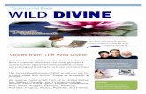 Testimonial Book WILD DIVINEcontent.wilddivine.com › content › Wild-Divine-Testimonial-Book.pdf · Testimonial Book WILD DIVINE The Survey Question was:!“What would you say