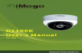 iMege D1100E D1100E User’s Manual - iot.fit-foxconn.comiot.fit-foxconn.com/iSCadmin/upload/Prod/22/Manual... · 2 Overview iMege D1100E is designed as an affordable fixed dome IP