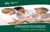 Specialized Procedures in Personal Care Homes › pubsask... · The term “staff” in this booklet refers to care providers in personal care homes who are not nursing professionals