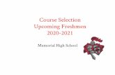 Upcoming Freshmen Course Selection 2020-2021hs.elmwoodparkschools.org › UserFiles › Servers › Server... · PE2/Health2 PE3/Health3 PE4/Health4 ... Intro to Computer Science