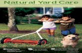 Natural Yard Care - mk0streamteam14js29y.kinstacdn.com › wp-content › upload… · Five Steps to Natural Yard Care Build healthy soil with compost and mulch Soil is alive, and