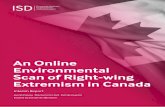 An Online Environmental Scan of Right-wing Extremism in Canada · 2020-06-19 · 6 An Online Environmental Scan of Right-wing Extremism in Canada Next Steps This report represents