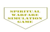SPIRITUAL Warfare SIMULATION Gameyouthministryunleashed.com/wp-content/uploads/2015/... · SPIRITUAL Warfare Simulation Experience Leaders Guide Materials Instructions for: The Church