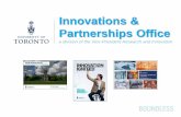 Innovations & Partnerships Office - University of …...Innovations & Partnerships Office Banting Institute, 100 College Street, Suite 413 Toronto ON M5G 1L5 Contact Us: Business Development