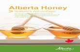 2016 AB Honey Brochure EnglisDepartment/deptdocs.nsf/...honey bees and produces beautiful, water-white to light-coloured, delicate tasting honey. Alberta's long, cold winters help