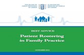 Patient Rostering in Family Practicepatientsmedicalhome.ca › files › uploads › PMH_Best... · 4 Best AdvicePatient Rostering in Family Practice noVEmBER 2012 6. CONTINUITY OF