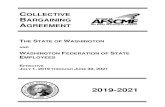 COLLECTIVE BARGAINING AGREEMENTand. washington federation of state employees. effective . july 1, 2019 through june 30, 2021 . collective. bargaining