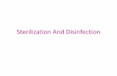Sterilization And Disinfection - KSU › sites › default › files › 8-_new... · Sterilization And Disinfection. Sterilization: It is a process that kills all living microorganisms.