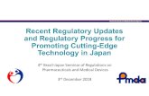 Pharmaceuticals and Medical Devices Agency Recent ... › content › 11123000 › 000451939.pdf · Review Approaches to cutting-edge technologies ... • Overview new technologies