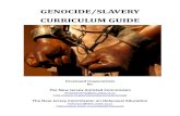 GENOCIDE/SLAVERY CURRICULUM GUIDE - New Jersey · The New Jersey Commissions on Amistad and the Holocaust/Genocide are pleased and proud to present this curriculum of lesson plans