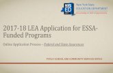2017-18 LEA Application for ESSA- Funded Programsapplication assurances for LEA reference. Section 8306 Federal Assurances •The items in this section come directly from Section 8306