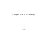 Fiqh of Fasting - en.alukah.neten.alukah.net/.../Files/Book_93/BookFile/Fiqh_of_Fasting.pdf · 2015-06-17 · Fasting (siyaam)1 in Arabic linguistically means to restrain or abstain