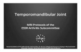 Temporomandibular Joint - European Society of ... · TMJ= Temporomandibular joint TR= repe