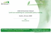 UCD UII Summer School Land-use modelling for sustainable ... UII Summer... · The value of biodiversity (economic impacts of biodiversity loss and ecosystem services loss –EC DG