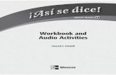 Workbook and Audio Activities - Belle Vernon Area School ... · iv Capítulo 8 Latinos en Estados Unidos Workbook ..... 8.3