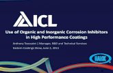 Use of Organic and Inorganic Corrosion Inhibitors in High ... · during initial application. Contact between two alloys which promotes oxidation of the less noble metal. Differential