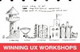 WINNING UX WORKSHOPSFrom “Winning UX Workshops” by Austin Govella, Mar 2018 • Based on the forthcoming book, Hacking Product Design (O’Reilly) Say four things frame collaboration: