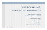 OUTSOURCING - The Open Grouparchive.opengroup.org/public/member/proceedings/q104/vm-gilbert.p… · cost-cutting benefits of opting for outsourcing, without realizing the process