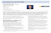 Essential Tax Tips for IRAs - Amazon S3 · generally is April 15 for calendar-year tax filers. Tax filing extensions do not apply. If you make any contributions between Jan. 1 and