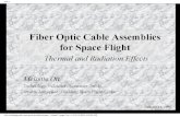 Fiber Optic Cable Assemblies for Space Flight: …...Title Fiber Optic Cable Assemblies for Space Flight: Thermal and Radiation Effects Author Melanie OTT Subject Fiber Optic Cable