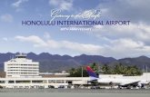 HONOLULU INTERNATIONAL AIRPORT - Hawaii Aviationaviation.hawaii.gov/wp-content/uploads/2015/03/... · Hawaiian Islands, Honolulu International Airport plays host to more than 20 million