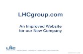 LHCgrouphome.lhcgroup.com/pdfs/The_New_LHCgroup.com.pdf• Enhancements and dedication to Search Engine Optimization (SEO) • Enhanced Google business listings – increasing ranks
