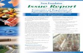 Economics of Regulation of Agricultural Biotechnologies€¦ · regulation of agricultural biotechnologies: ... With public-sector innova-tions, intellectual property rights have