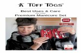 Best Uses & Care - Tuff Togs...With so many brands to choose from, it can sometimes be hard to know who to trust, and if you are going to get what you are paying for. With Tuff Togs