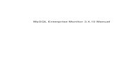MySQL Enterprise Monitor 3.4.10 Manual › docs › mysql-monitor-3.4-en.pdf · This manual documents MySQL Enterprise Monitor version 3.4.10. For notes detailing the changes in each