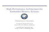 High-Performance Architectures for Embedded Memory Systems › ~kozyraki › publications › ... · Personal mobile computing • A single device is: PDA, video game, cell phone,
