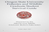 Fisheries and Wildlife Survival Guide › sites › agscid7 › files › fw › ... · The Fisheries and Wildlife Graduate Student Association has appointed a grad student as the