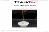 Written By: Vishal Bhatt › pdf › ... · Water Sprinkler Model Model of a water sprinkler made with a plastic straw and stick Written By: Vishal Bhatt Water Sprinkler Model Guide