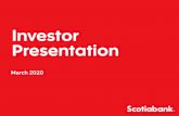 Investor Presentation - Scotiabank · 2020-06-13 · Management” section of the Bank’s 2019 Annual Report, as may be updated by quarterly reports. Material economic assumptions