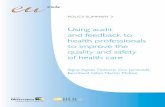 Using audit and feedback to health professionals to ...€¦ · Using audit and feedback to health professionals to improve the quality and safety of health care Signe Agnes Flottorp,