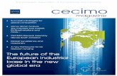magazine - CECIMO...The future of the European industrial base in the new global era summer 2011 issue # 5 cecimo magazine The European Association of the Machine Tool Industries •