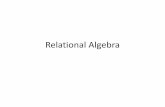 Relational Algebra - Brown University · 2019-09-16 · Relational Algebra • Basic Operators 1.select ( σ) 2.project ( p) 3.union ( È) 4.set difference ( –) 5.cartesianproduct