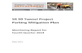 SR 99 Tunnel Project Parking Mitigation Plan · 2015-11-30 · SR 99 Tunnel Project Parking Mitigation Program Fourth Quarter 2014 Monitoring Report ‐ 1 ‐ May 2015 1. INTRODUCTION