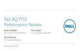 Dell 4Q FY13 Performance Review - Shareholder Forum · 5/24/2012  · • CFOps of $3.3B, down -41% Revenues Operating Income $ Billions-8% -23% Non-GAAP EPS CFOps $ per share-19%