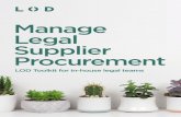 Manage Legal Supplier Procurement...Manage Legal Supplier Procurement We’re the original alternative legal services provider, founded in 2007. We’ve transformed the way in which